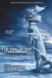 The Day After Tomorrow (2004) Hindi Dubbed Dual Audio Download 480p [377MB] | 720p [934MB]