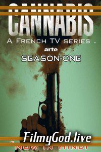 Cannabis (Season 1) Complete HindI Dubbed [ORG] 480p | 720p Download