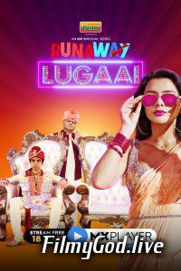 Runaway Lugaai (2021) Season 1 Hindi MX Player Web Series Hindi 480p | 720p | 1080p