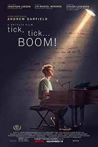 Download Tick Tick Boom (2021) Hindi Dual Audio (Hindi-English) 480p [400MB] | 720p [1.1GB] | 1080p [2.5GB]