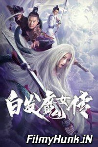 Download White Haired Devil Lady (2020) Hindi Dubbed Dual Audio (Hindi-English) 480p | 720p | 1080p