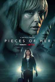 Pieces of Her (Season 1) Hindi Dubbed Dual Audio Netflix Series 480p 720p Download