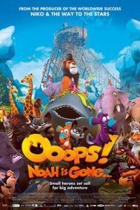 Download Ooops! Noah Is Gone (2015) Hindi Dubbed Dual Audio 480p 720p 1080p