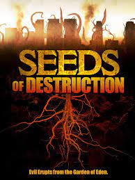 Download Seeds of Destruction (2011) Hindi Dubbed Dual Audio 480p 720p 1080p