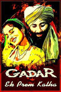 Gadar: Ek Prem Katha (2001) Hindi Full Movie 480p 720p 1080p Download