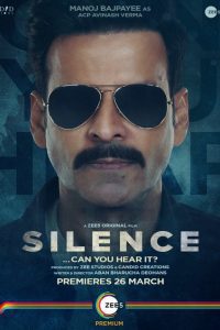 Silence: Can You Hear It (2021) Hindi Full Movie Download 480p 720p 1080p