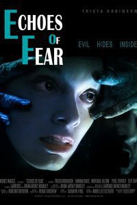 Echoes Of Fear (2018) Hindi Dubbed Dual Audio Download {Hindi-English} 480p 720p 1080p