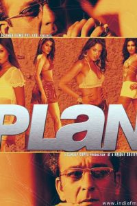 Plan (2004) Hindi Full Movie Download WEB-DL 480p 720p 1080p