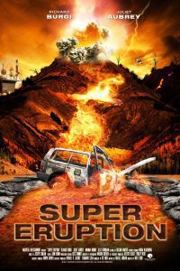 Super Eruption (2011) Hindi Dubbed Full Movie Dual Audio Download {Hindi-English} WEB-DL 480p 720p 1080p