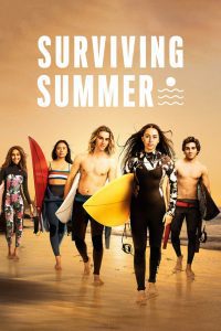 Surviving Summer (2022) Season 1 All Episodes in Hindi WEB Series Download 480p 720p