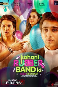 Kahani Rubber Band Ki (2022) Hindi Full Movie WEB-DL 480p 720p 1080p