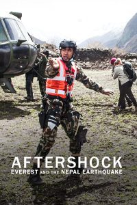 Aftershock: Everest and the Nepal Earthquake (2022) Season 1 Complete English WEB Series Download 480p 720p