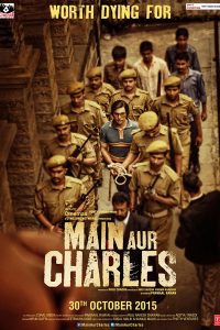 Main Aur Charles (2015) Hindi Full Movie Download 480p 720p 1080p