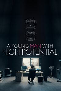 A Young Man with High Potential (2018) Hindi Dubbed Full Movie Dual Audio Download {Hindi-English} 480p 720p 1080p