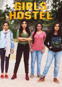 Girls Hostel (2018) Season 1 Hindi Complete SonyLiv Originals WEB Series Download 480p 720p