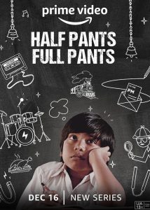 Half Pants Full Pants (Season 1) Hindi Amazon Prime Complete Web Series Download 480p 720p