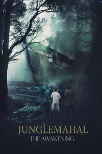 Junglemahal: The Awakening (2022) Hindi Full Movie Download WEB-DL 480p 720p 1080p