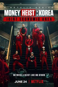 Money Heist: Korea – Joint Economic Area – Netflix Original (2022) Season 1 – Part 2 Dual Audio {Hindi-English} Web Series 480p 720p Download