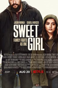 Sweet Girl (2021) Hindi Dubbed Full Movie Dual Audio {Hindi-English} 480p 720p 1080p Download