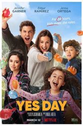 Yes Day (2021) Dual Audio {Hindi-English} Netflix Hindi Dubbed Movie Download 480p 720p 1080p