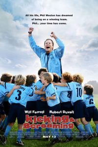 Kicking & Screaming (2005) Dual Audio {Hindi-English} Full Movie 480p 720p 1080p