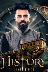 Download History Hunter (2023 – Tv Series) Season 1 PART-01 Complete Hindi WEB Series 480p 720p 1080p