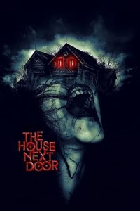 Download The House Next Door – Aval Hindi 2017 Full Movie 480p 720p 1080p