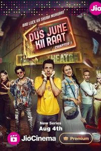 Download Dus June Kii Raat (2024) [Season 1 and 2] Hindi JC WEB-DL Complete Series 480p 720p 1080p