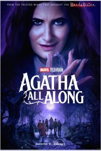 Download  Agatha All Along (2024)  Marvel Studios  – Season 1 [Episode 1-9 ADDED] Dual-Audio {Hindi-English} Complete Series 480p 720p 1080p