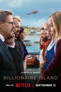 Download Billionaire Island (2024) (Season 1) Dual Audio {Hindi-English} NetFlix WEB-DL Complete Series 480p 720p 1080p