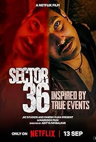 Sector 36 (2024) WEB-DL [Hindi DD5.1] NetFlix Original Full Movie 480p 720p 1080p