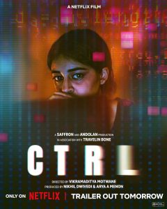 CTRL  (2024) NetFlix Original WEB-DL [Hindi DD5.1] Full Movie 480p 720p 1080p