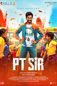 PT Sir (2024) Dual Audio [Hindi (DD2.0) & Tamil] WEB-DL Full Movie 480p 720p 1080p