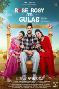 Rose Rosy Te Gulab (2024) Punjabi WEB-DL Full Movie 480p 720p 1080p