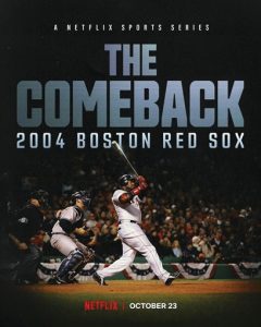 The Comeback: 2004 Boston Red Sox (2024) Season 1 Complete Dual Audio {Hindi-English} NetFlix Original WEB Series 480p 720p 1080p