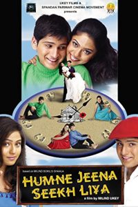 Download Humne Jeena Seekh Liya (2007) Hindi Full Movie 480p 720p 1080p