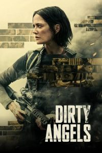 Download  Dirty Angels (2024) WEB-DL {English With Subtitles} Full Movie  480p 720p 1080p