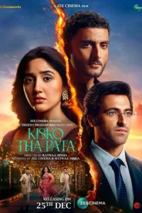 Download Kisko Tha Pata (2024) Hindi HDTV-Rip Full Movie 480p 720p 1080p